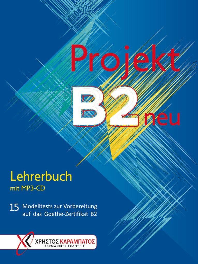 Projekt B2 neu - Lehrerbuch mit MP3-CD Jo Glotz-Kastanis - Bild 4