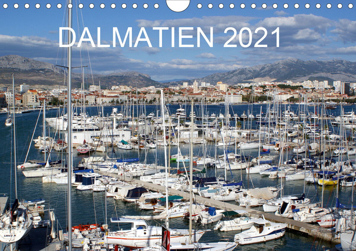 Dalmatien 2021 (Wandkalender 2021 DIN A4 quer)
