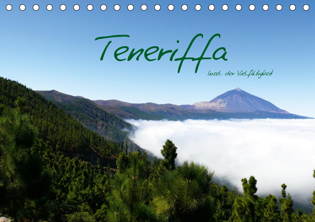Teneriffa - Insel der Vielfältigkeit (Tischkalender 2021 DIN A5 quer)