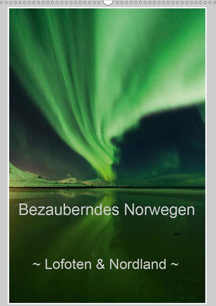 Bezauberndes Norwegen ~ Lofoten & Nordland ~ (Wandkalender 2021 DIN A2 hoch)