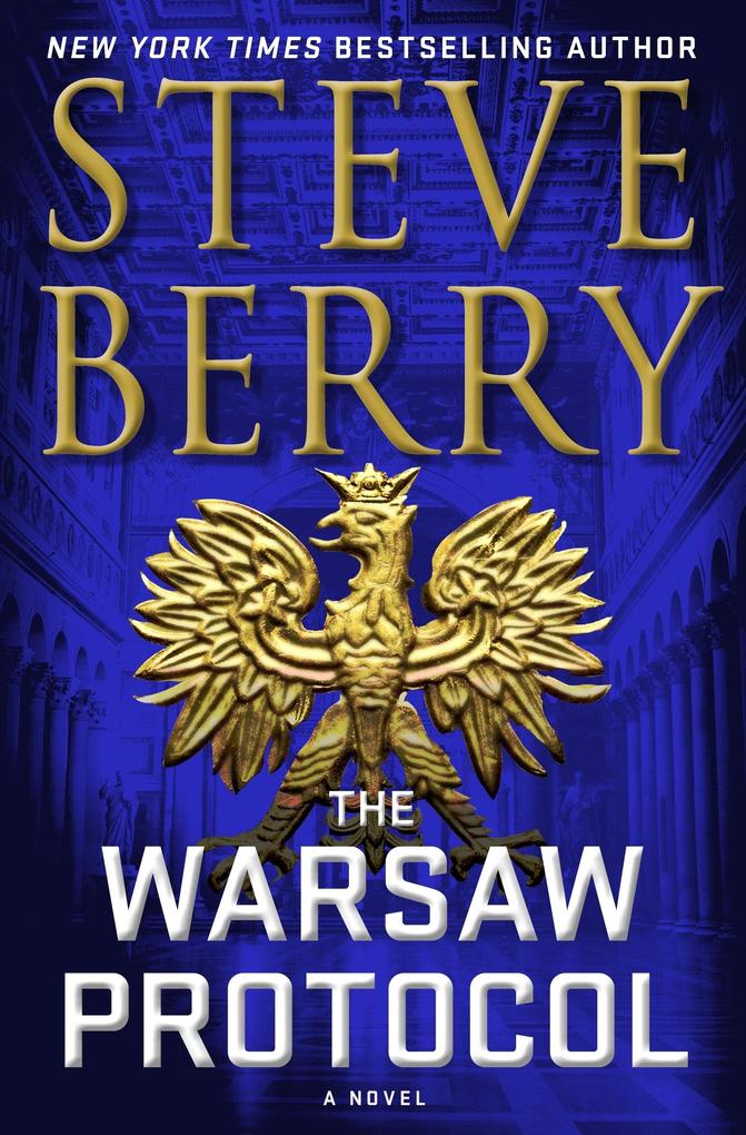 The Warsaw Protocol - Steve Berry