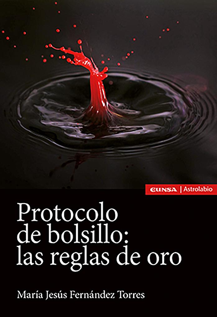 Protocolo de bolsillo: las reglas de oro - María Jesús Fernández Torres