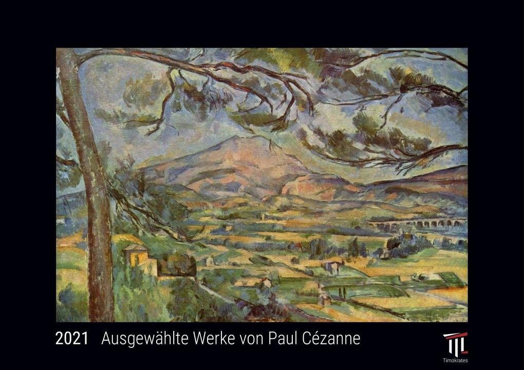 Ausgewählte Werke von Paul Cézanne 2021 - Black Edition - Timokrates Kalender Wandkalender Bildkalender - DIN A3 (42 x 30 cm)