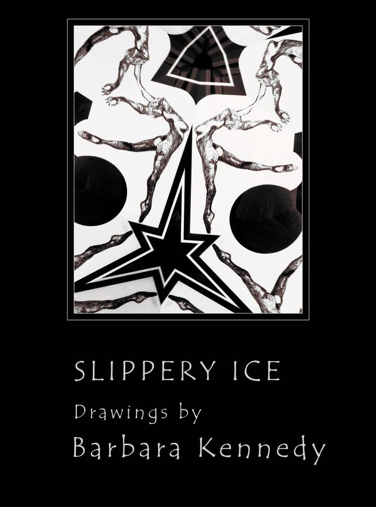 Slippery Ice - Barbara Kennedy