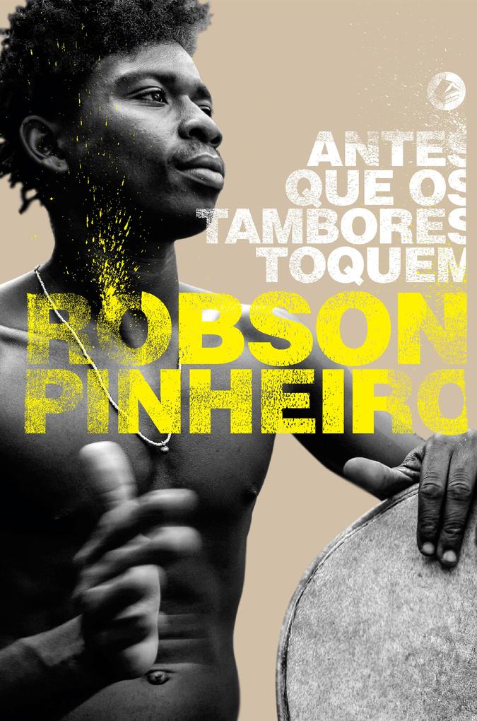 Antes que os tambores toquem - Ângelo Inácio/ Robson Pinheiro