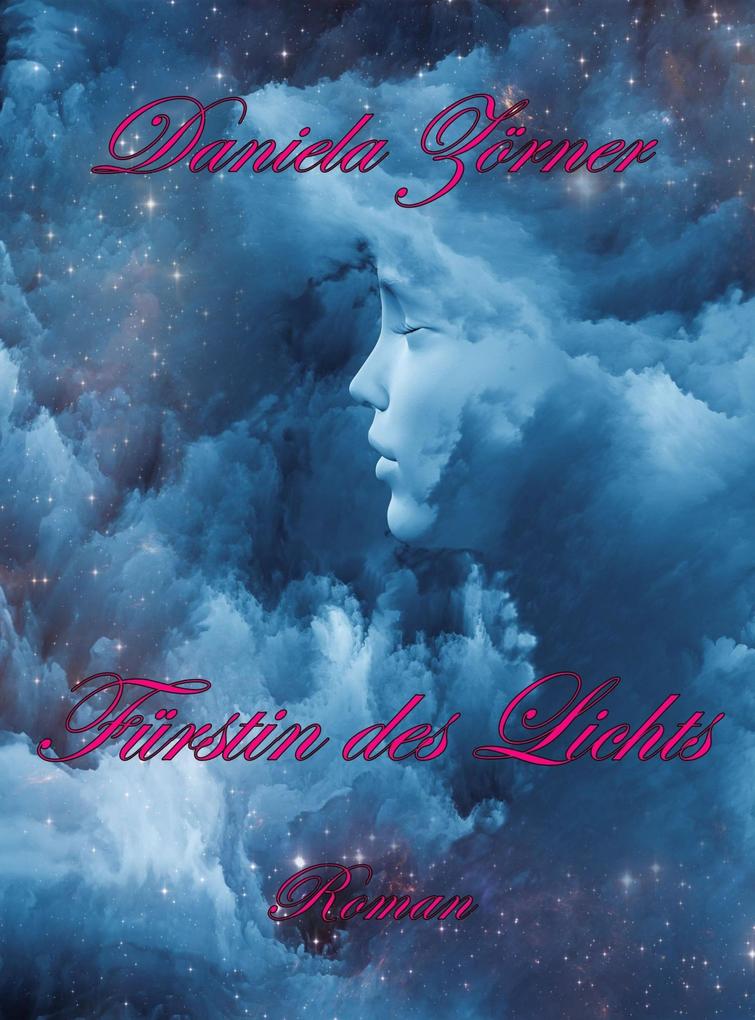 Fürstin des Lichts - Daniela Zörner
