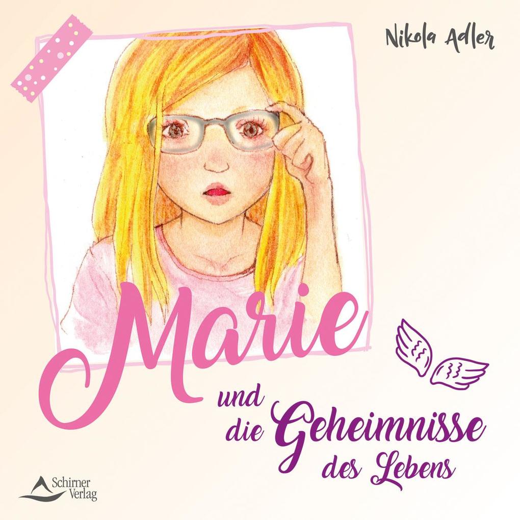 Schirner Damen Adler:marie Und Die Geheimnisse Des Leb, Kinderbücher Von Nikola Adler - Bild 5