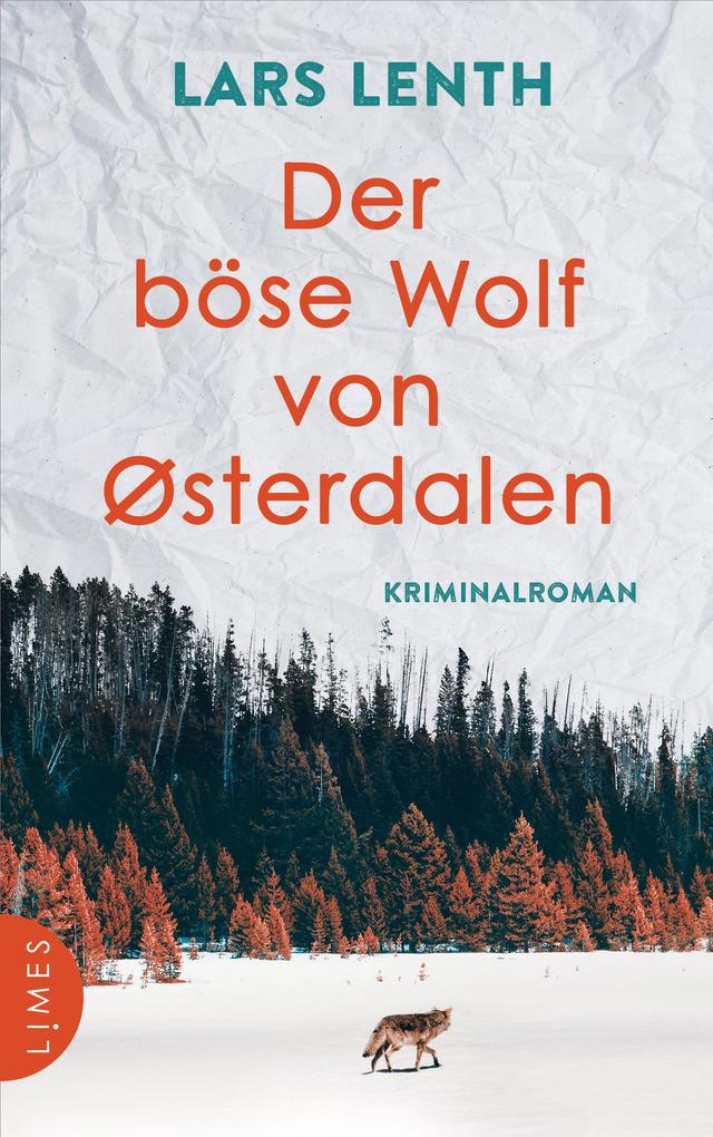 Der böse Wolf von Østerdalen - Lars Lenth
