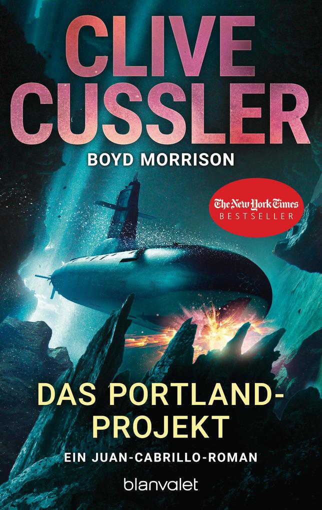 Das Portland-Projekt - Clive Cussler/ Boyd Morrison