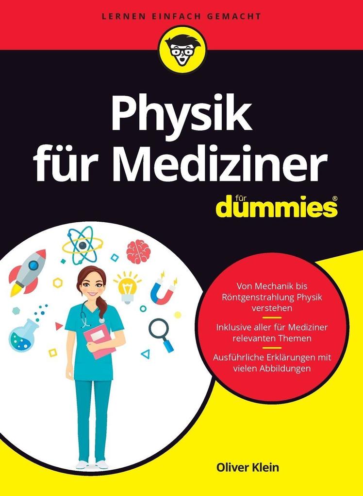 Physik für Mediziner für Dummies Oliver Klein - Bild 5