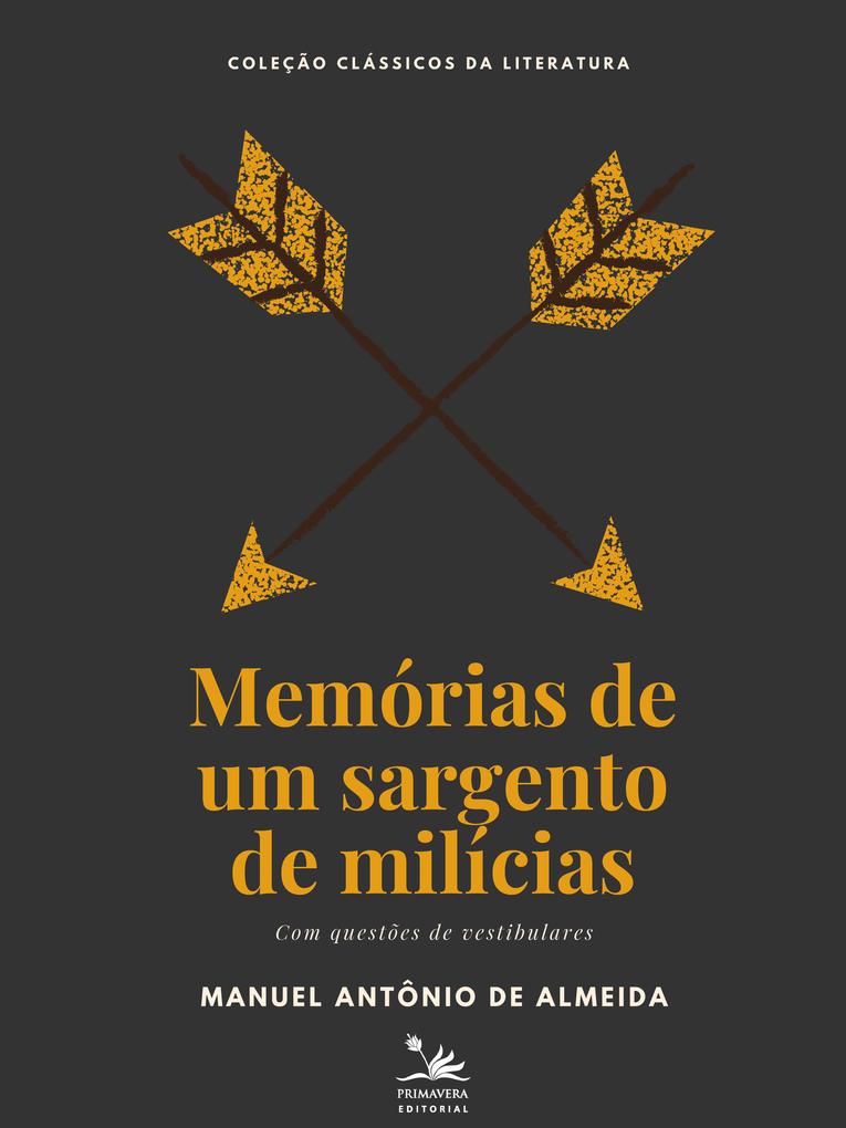 Memórias de um sargento de milícias - Manuel Antônio de Almeida