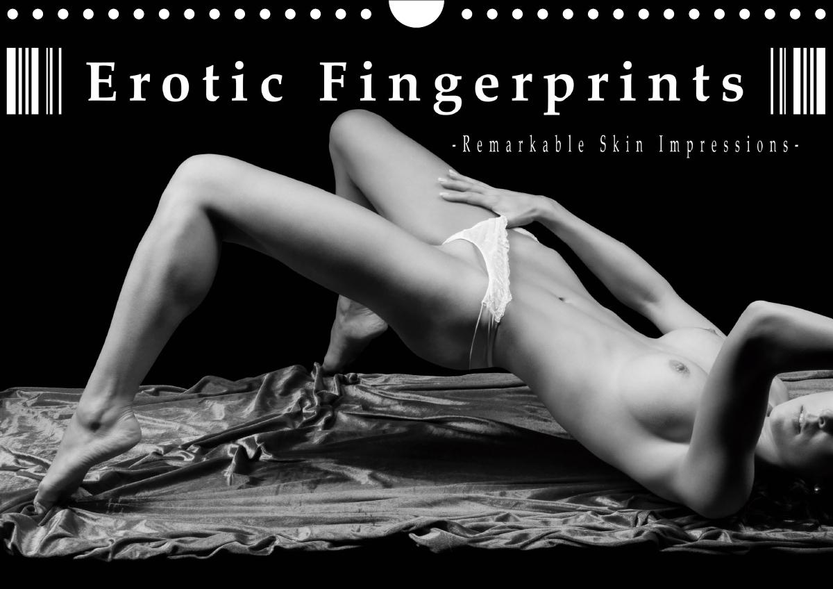 Erotic Fingerprints - Remarkable Skin Impressions (Wall Calendar 2021 DIN A4 Landscape)