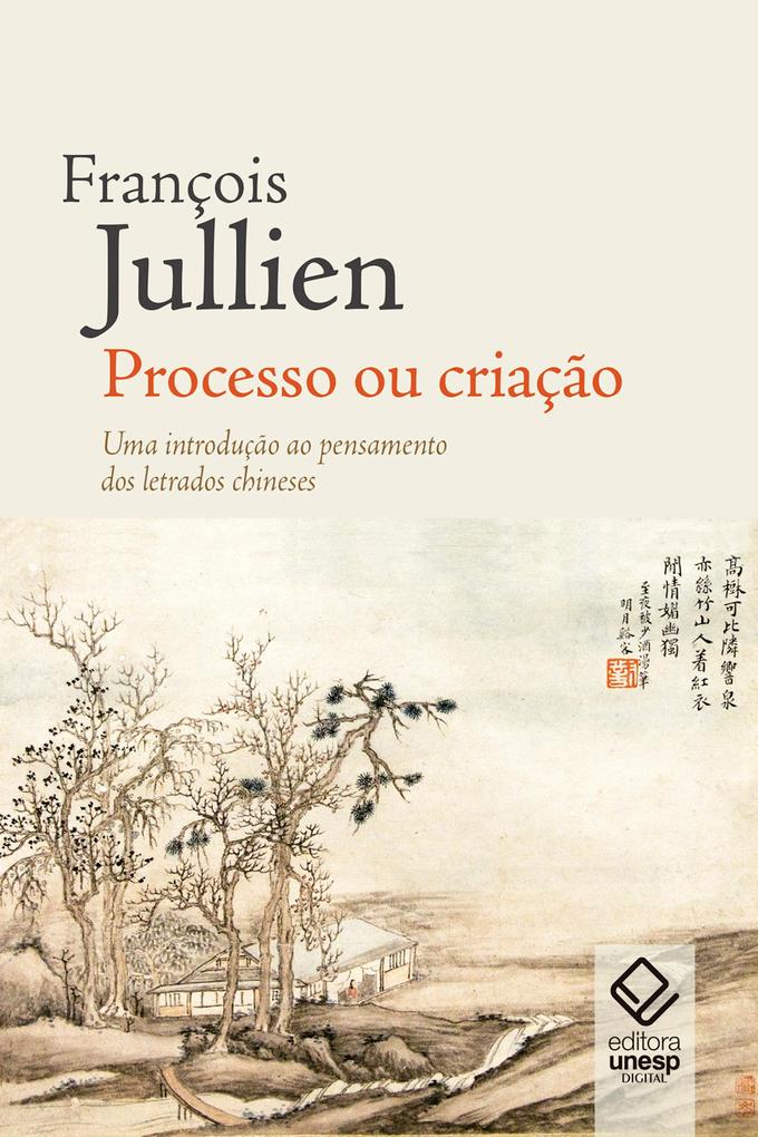 Processo ou criação - François Jullien