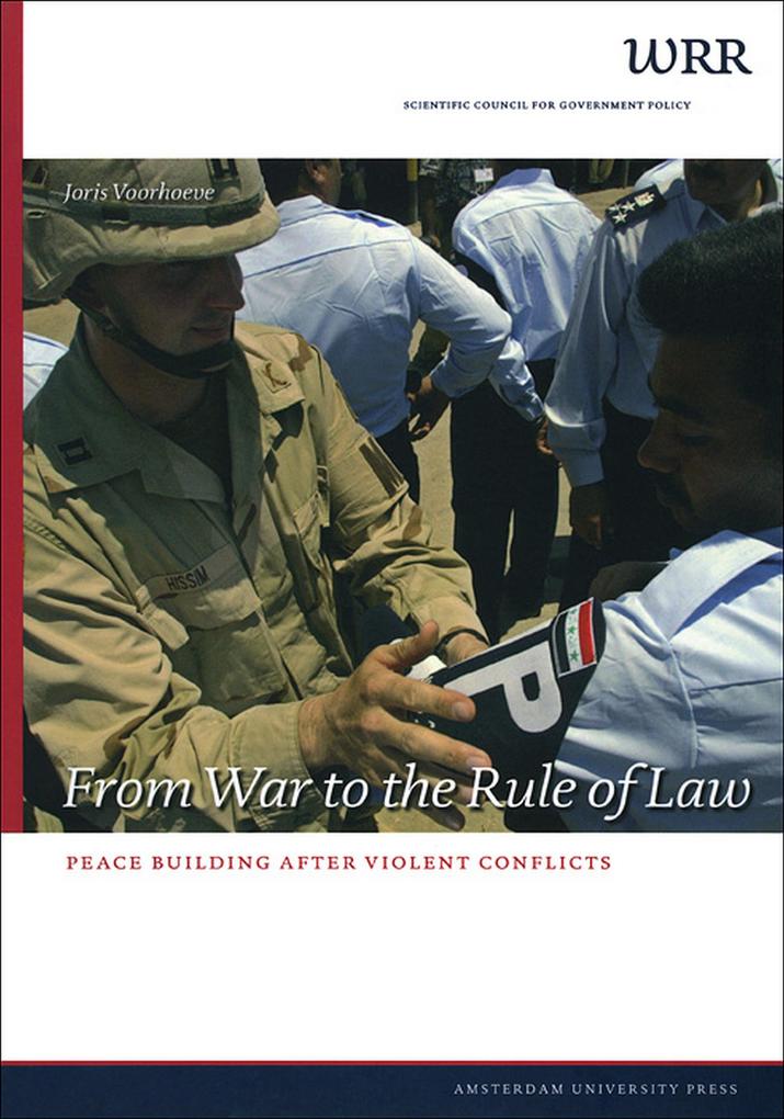 From War to the Rule of Law - Joris Voorhoeve
