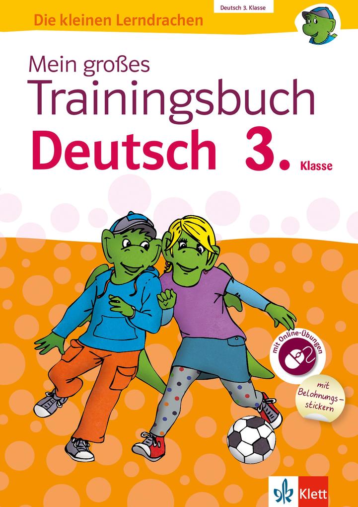 Klett Mein großes Trainingsbuch Deutsch 3. Klasse - Angelika Füllemann/ Anna Fröhlich/ Ursula Lassert