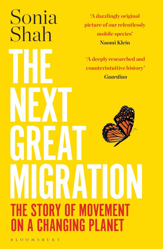The Next Great Migration - Sonia Shah