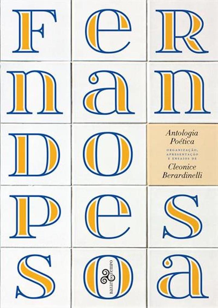 Fernando Pessoa - Antologia poética - Fernando Pessoa