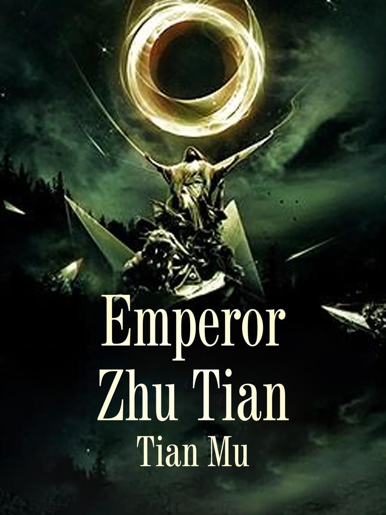 Emperor Zhu Tian