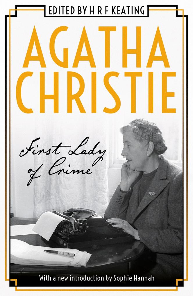Agatha Christie: First Lady of Crime - Agatha Christie