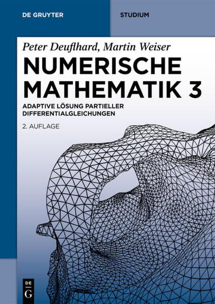 Numerische Mathematik 3 - Martin Weiser/ Peter Deuflhard