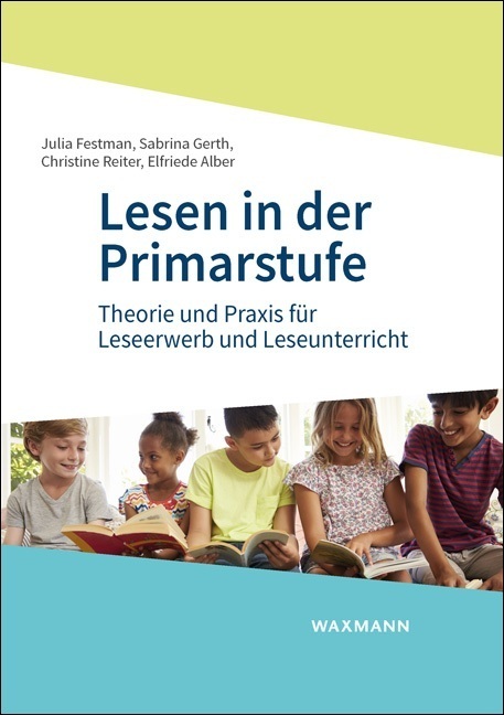 Waxmann Lesen In Der Primarstufe, Fachbücher Von Elfriede Alber, Sabrina Gerth, Christine Reiter, Julia Festman - Bild 5