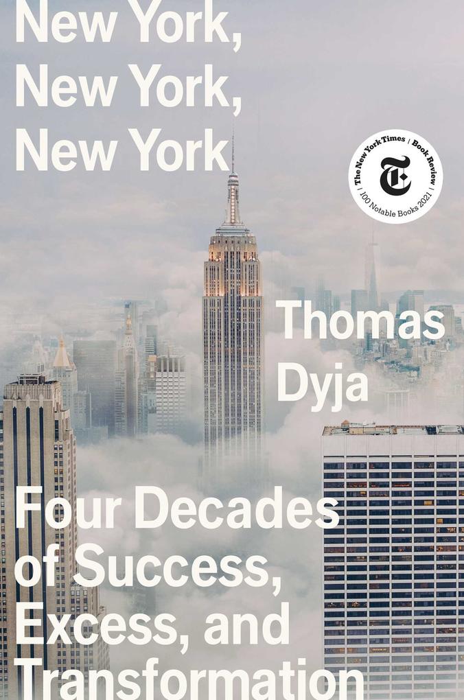 New York New York New York - Thomas Dyja