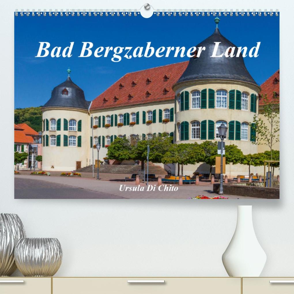 Bad Bergzaberner Land (Premium hochwertiger DIN A2 Wandkalender 2021 Kunstdruck in Hochglanz)