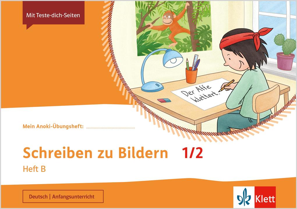 Mein Anoki-Übungsheft. Schreiben zu Bildern 1/2. Heft B. Übungsheft Klasse 1/2 - Bild 3