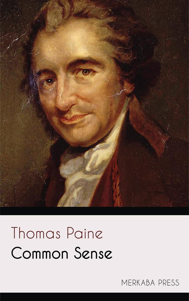 Common Sense - Thomas Paine