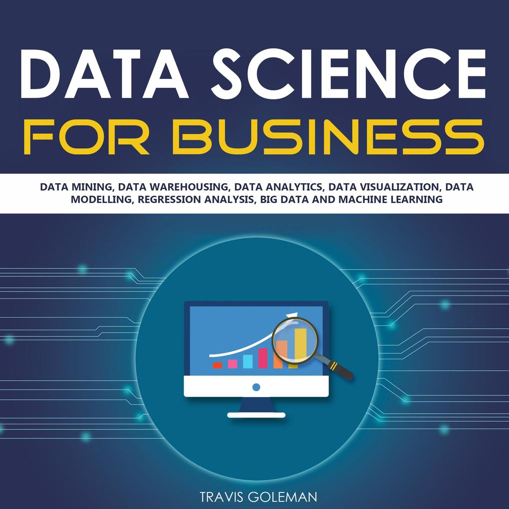 Data Science for Business - Travis Goleman