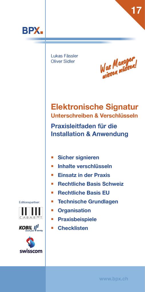 Elektronische Signatur: Unterschreiben & Verschlüsseln - Lukas Fässler
