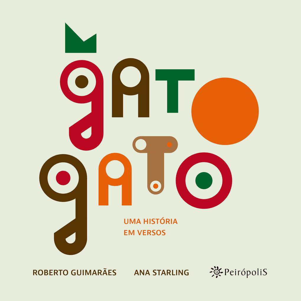 Gato Gato - Ana Starling/ Roberto Guimarães