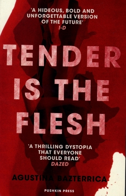 Pushkin Press Tender Is The Flesh - Bild 5