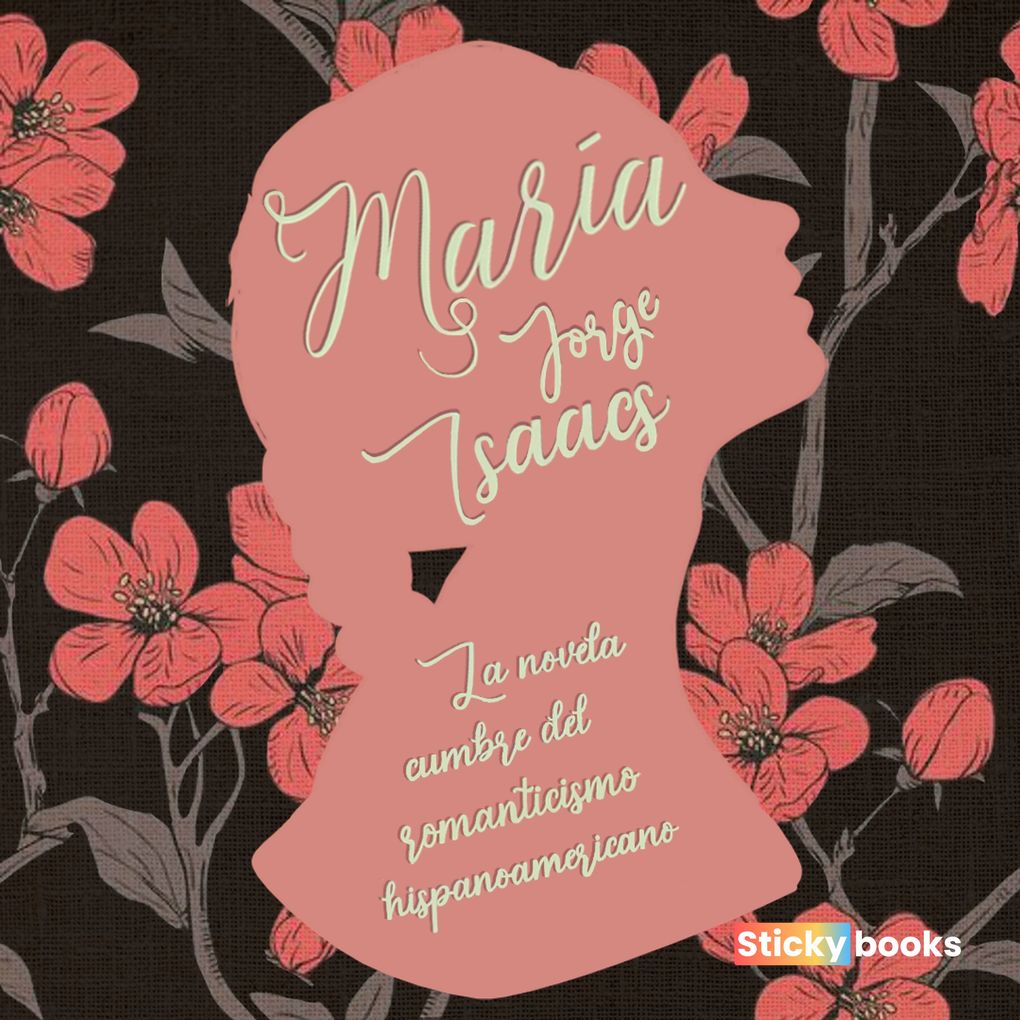 María - Jorge Isaacs