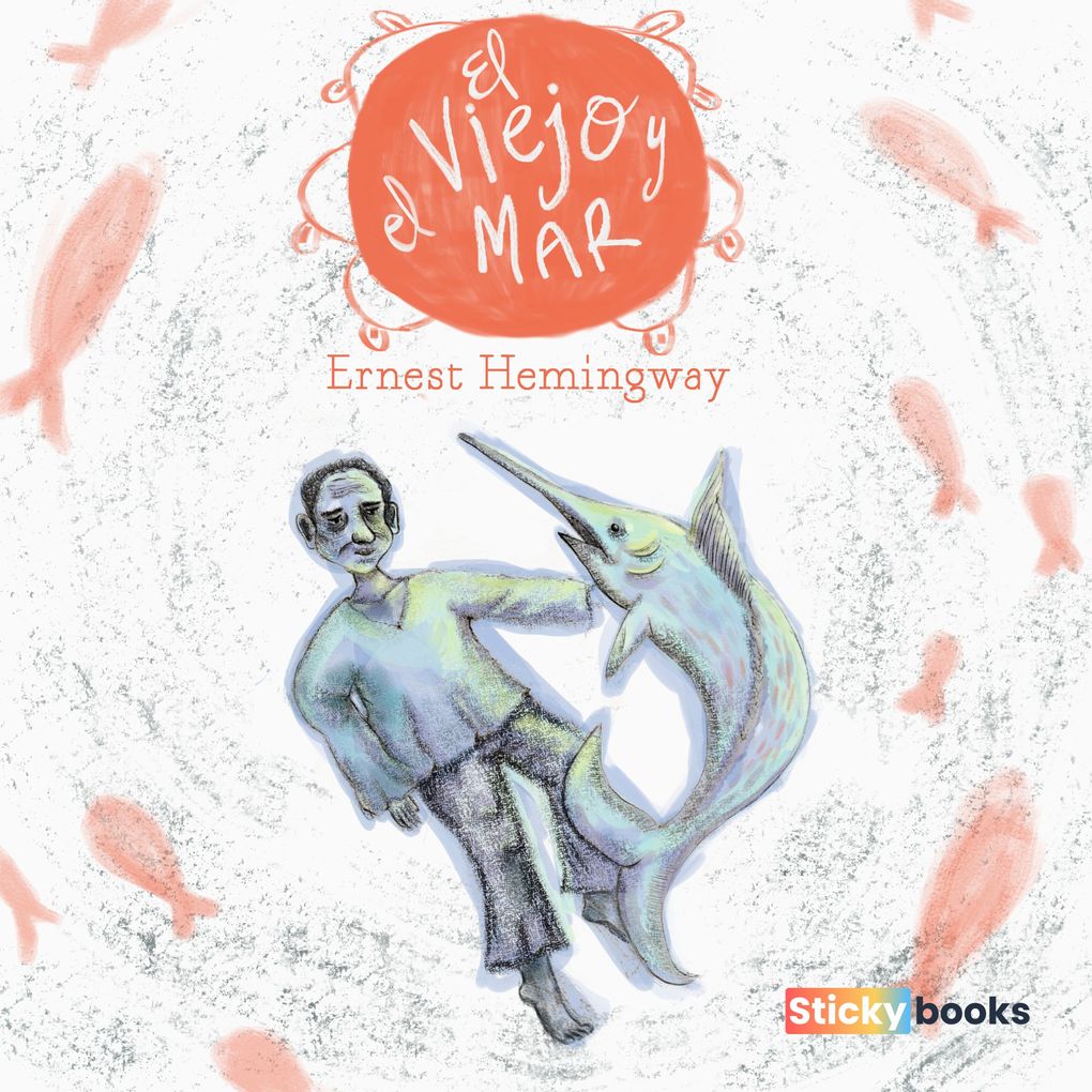 El viejo y el mar - Ernest Hemingway