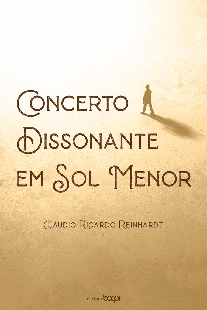 Concerto dissonante em sol menor - Cláudio Ricardo Reinhardt