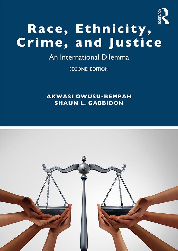 Race Ethnicity Crime and Justice - Akwasi Owusu-Bempah/ Shaun Gabbidon