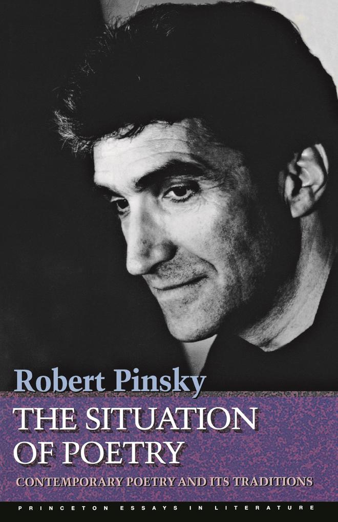 The Situation of Poetry - Robert Pinsky