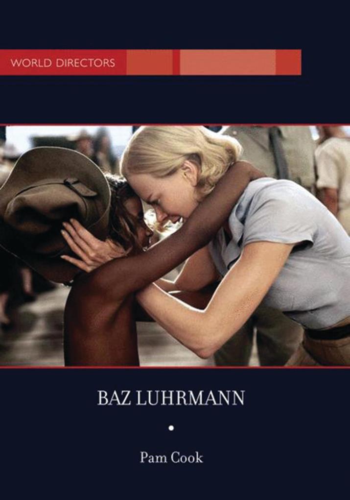 Baz Luhrmann - Pam Cook