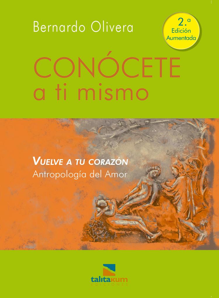 Conócete a ti mismo - Bernardo Olivera