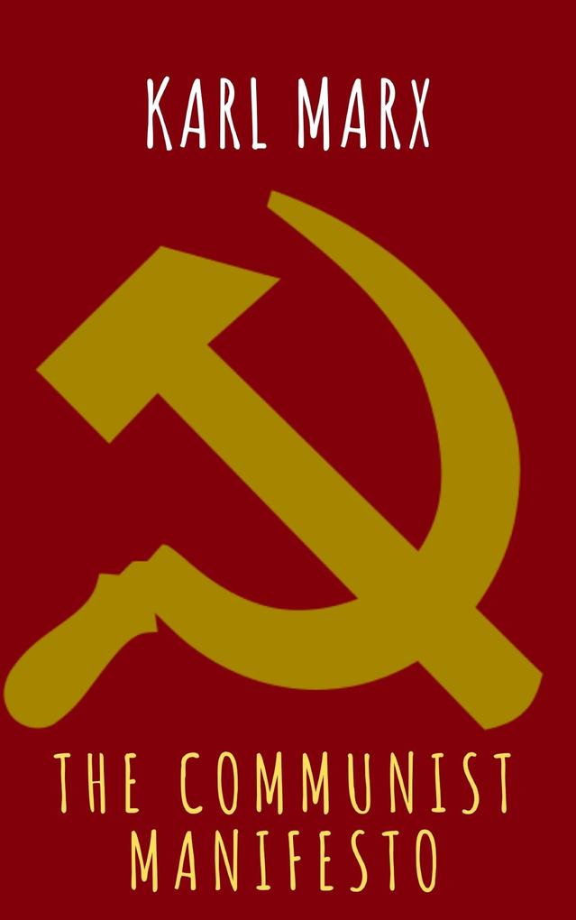 The Communist Manifesto - Karl Marx/ The griffin Classics