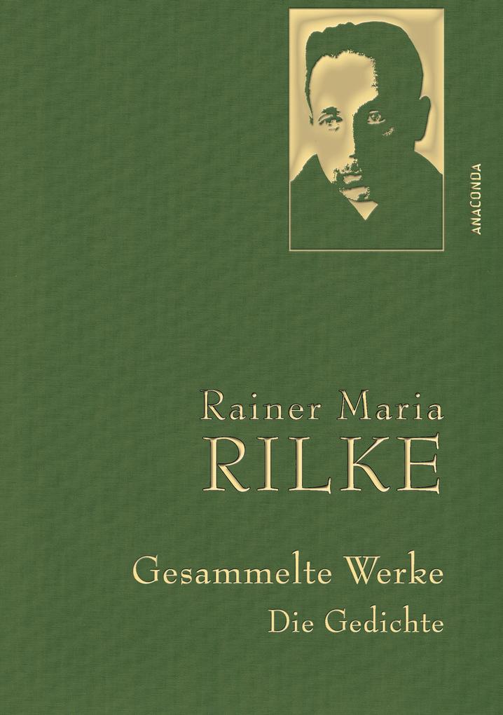 RilkeR.M.Gesammelte Werke (Gedichte) - Rainer Maria Rilke