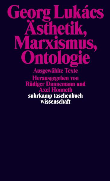 Ästhetik Marxismus Ontologie - Georg Lukács