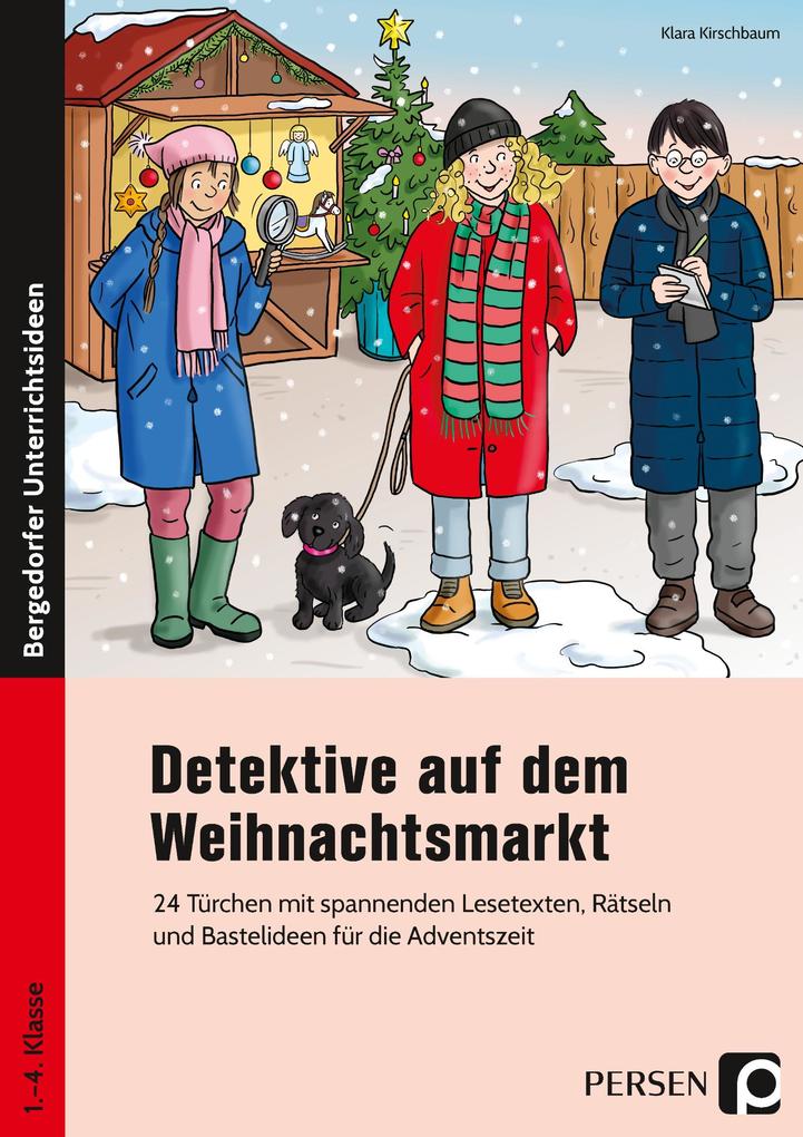Persen Verlag In Der Aap Lehrerwelt Gmbh Detektive Auf Dem Weihnachtsmarkt: 24 Türchen Mit Spannenden Lesetexten, Rätseln Und Bastelideen Für Die Adventszeit (1. Bis 4. Klasse) - Bild 5