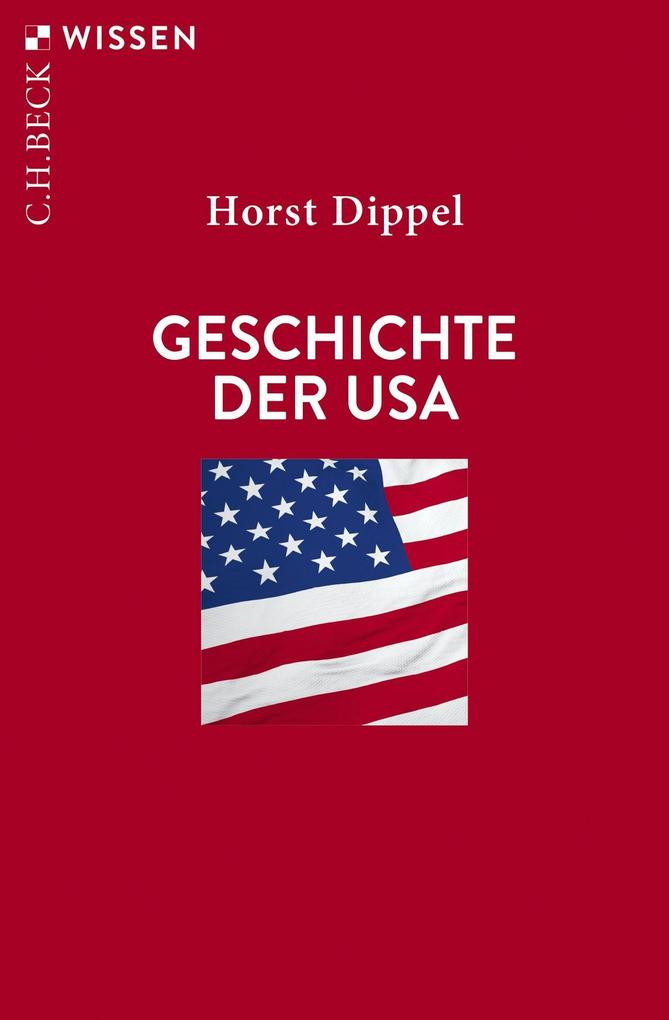 Horst Dippel: Geschichte der USA - Taschenbuch - Bild 5