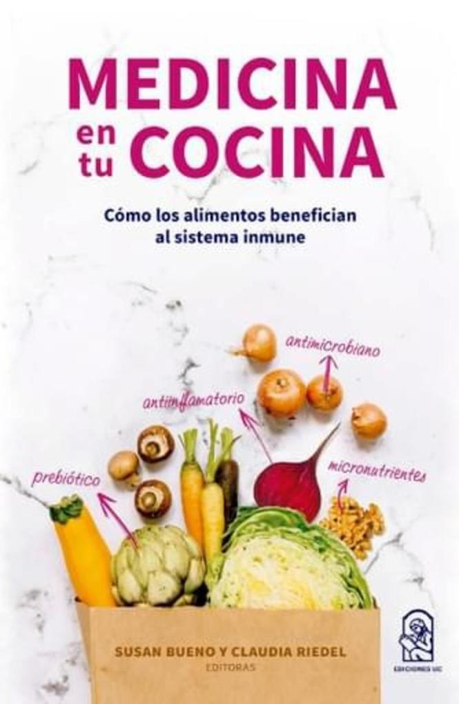 Medicina en tu cocina - Claudia Riedel/ Susan Bueno