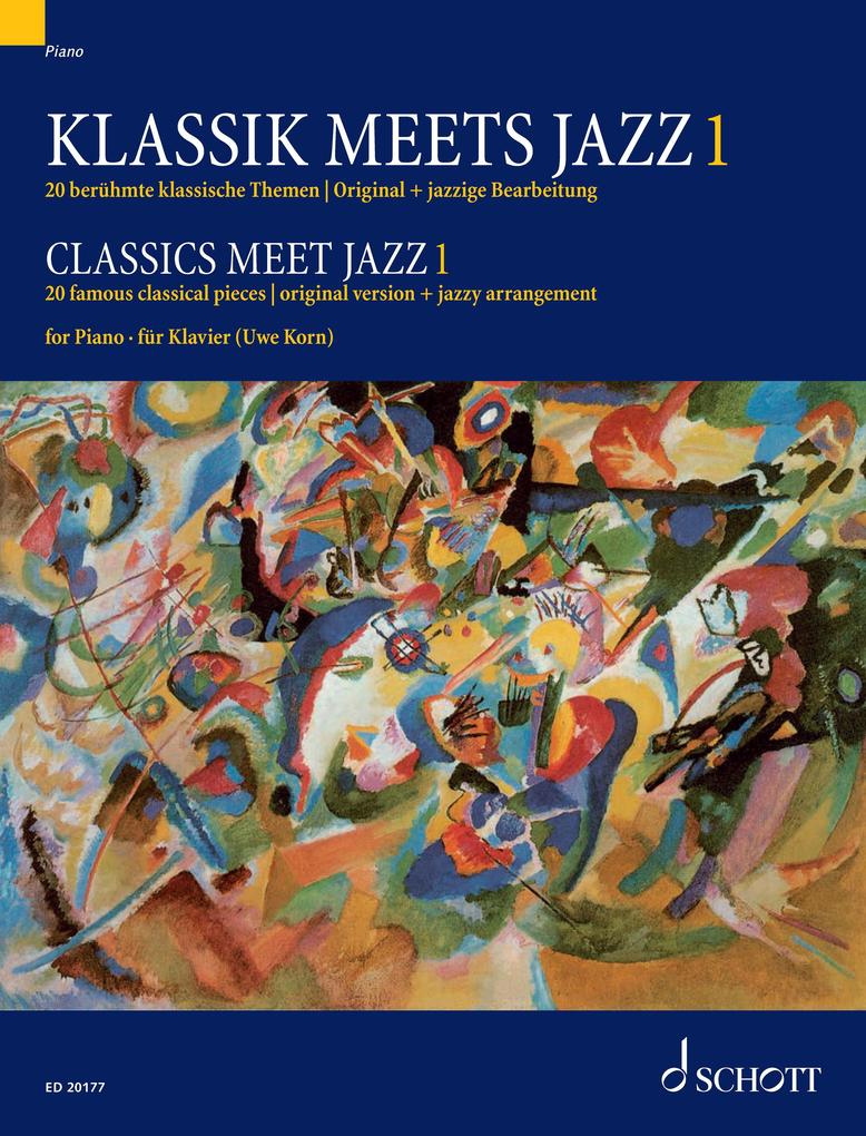 Classics meet Jazz 1 - Uwe Korn