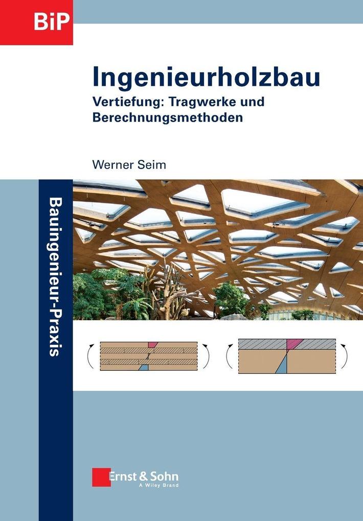 Ernst W. + Sohn Verlag Ingenieurholzbau - Bild 5