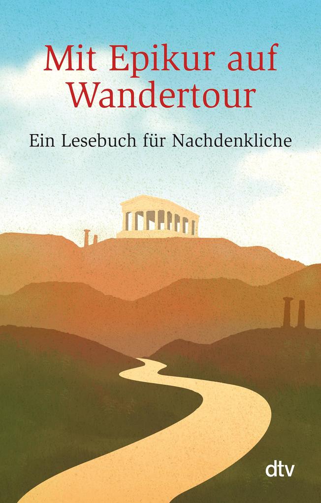Mit Epikur auf Wandertour - Taschenbuch - Bild 4