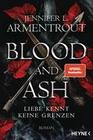 [Jennifer L. Armentrout: Blood and Ash - Liebe kennt keine Grenzen]